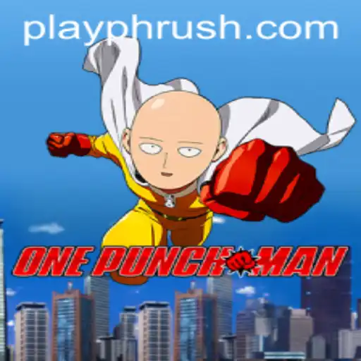 OnePunchMan: A Thrilling Adventure in the World of PHRush.COM