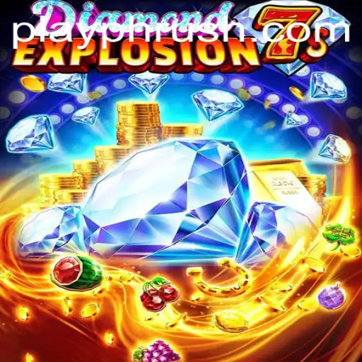 Experience the Thrill of DiamondExplosion7s on PHRush.COM