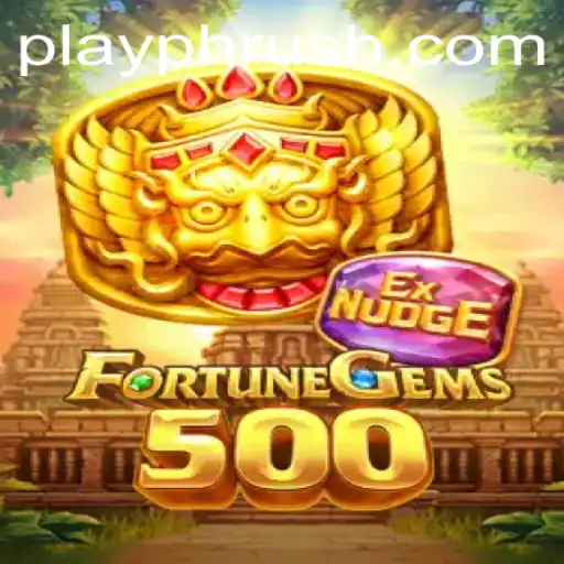 Discover the Excitement of FortuneGems500: A Thrilling Journey into the World of PHRush.COM