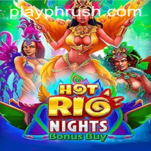 Exploring the Vibrant World of HotRioNightsBonusBuy at PHRush.COM