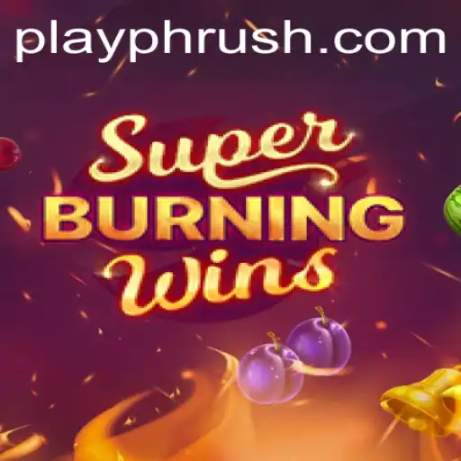 Exploring the Exciting World of SuperBurningWins: An Insight into Gameplay and Recent Trends